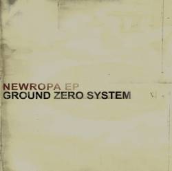 Ground Zero System : Newropa